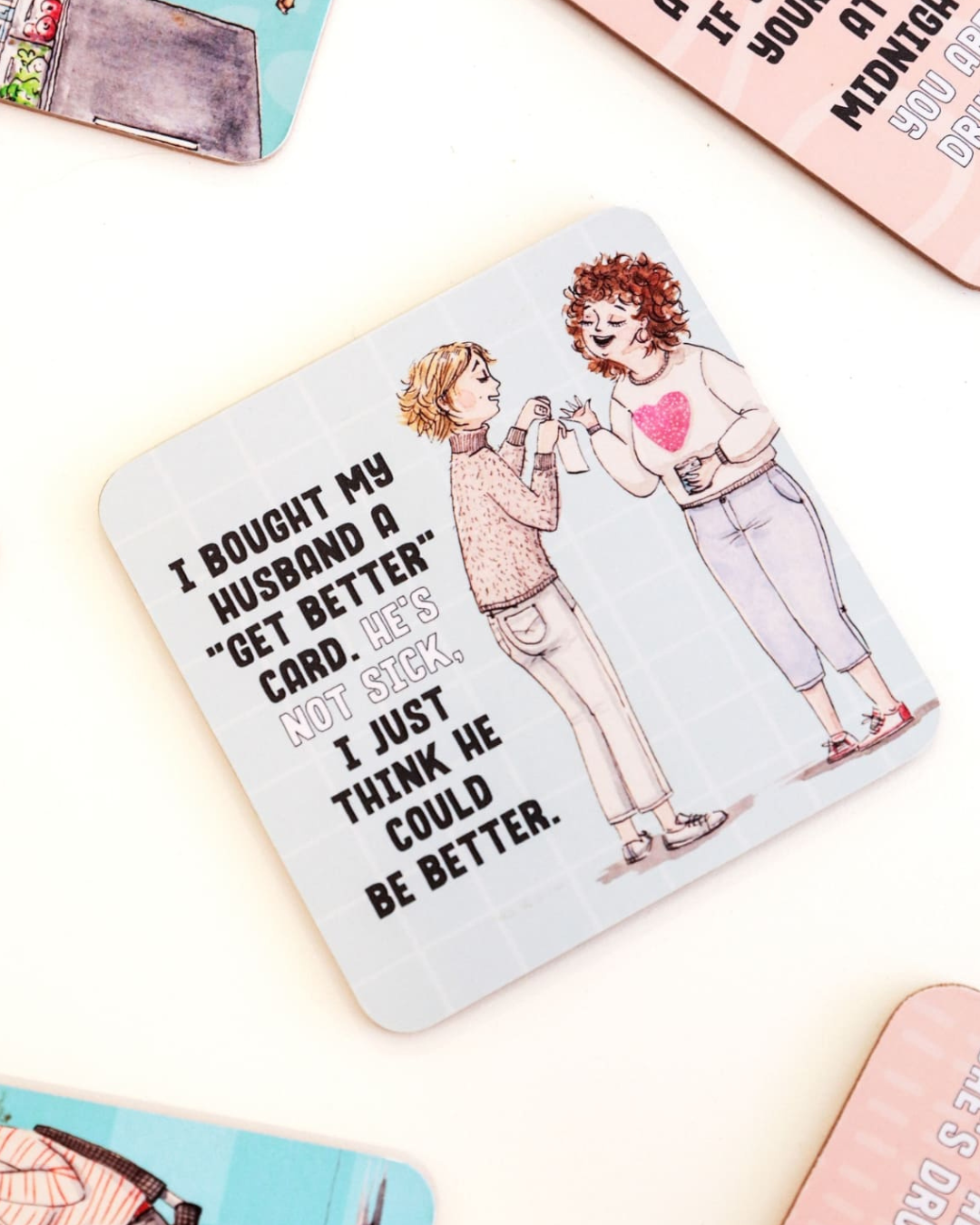 Be Better-Coaster