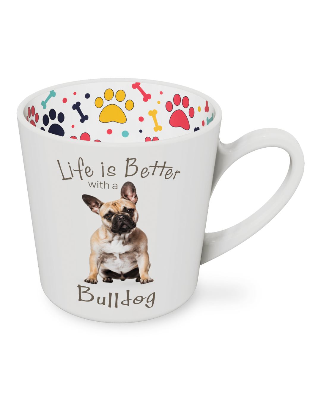 Life Is Better With Bulldog Mug