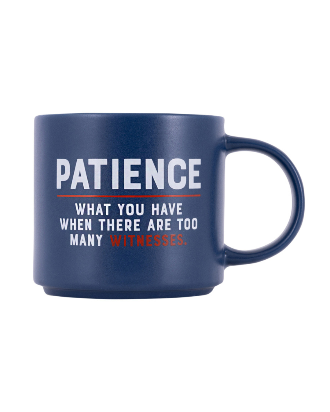 Cheeky Patience Mug