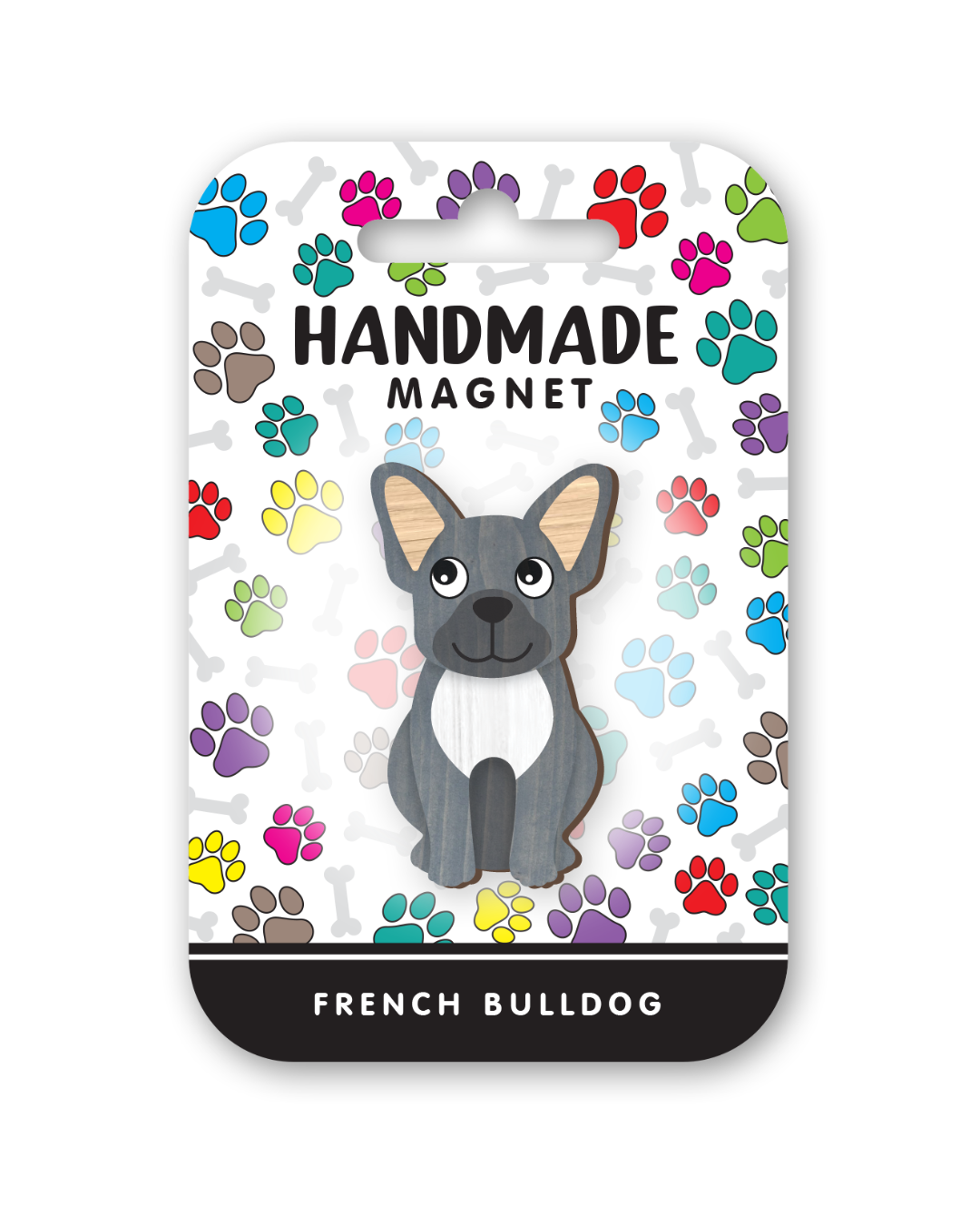 I Love My French Bulldog Magnet