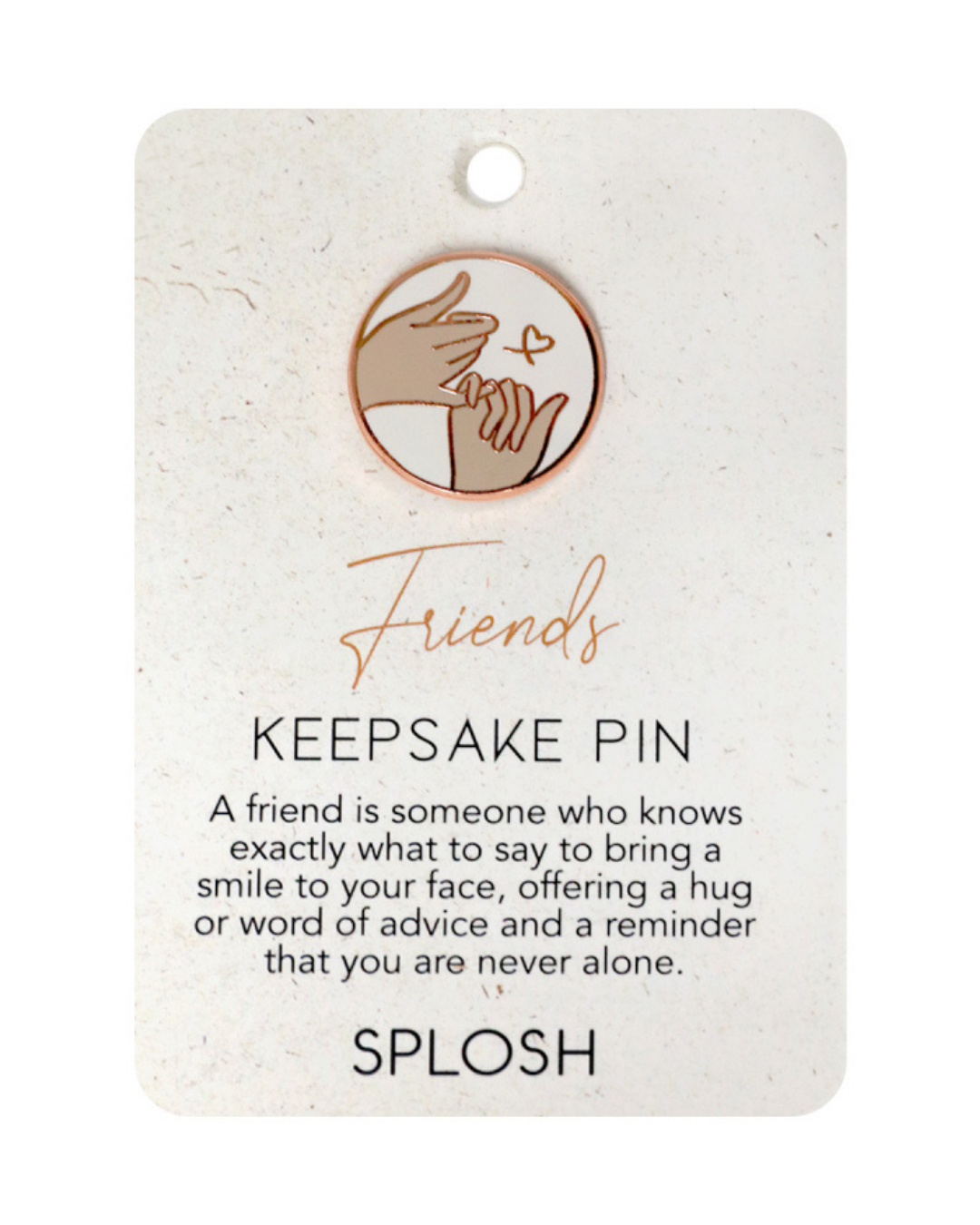 Friends Keepsake Pin