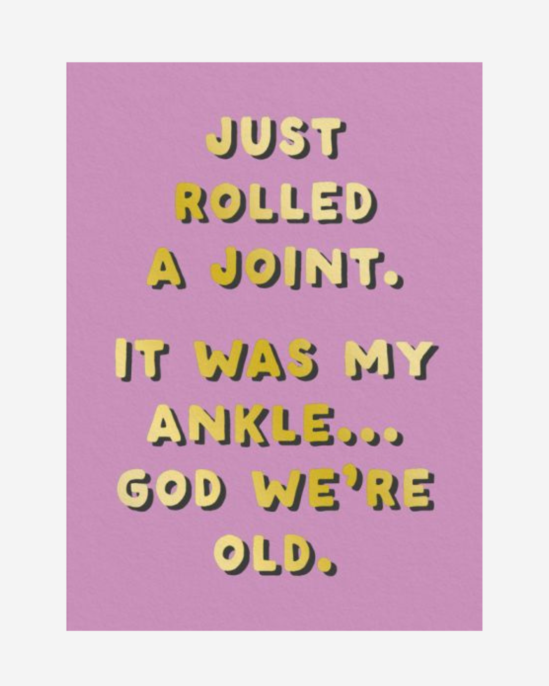 Card-Rolled A Joint