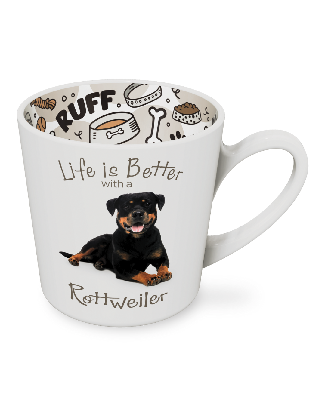 Life Is Better With Rottweiler Mug